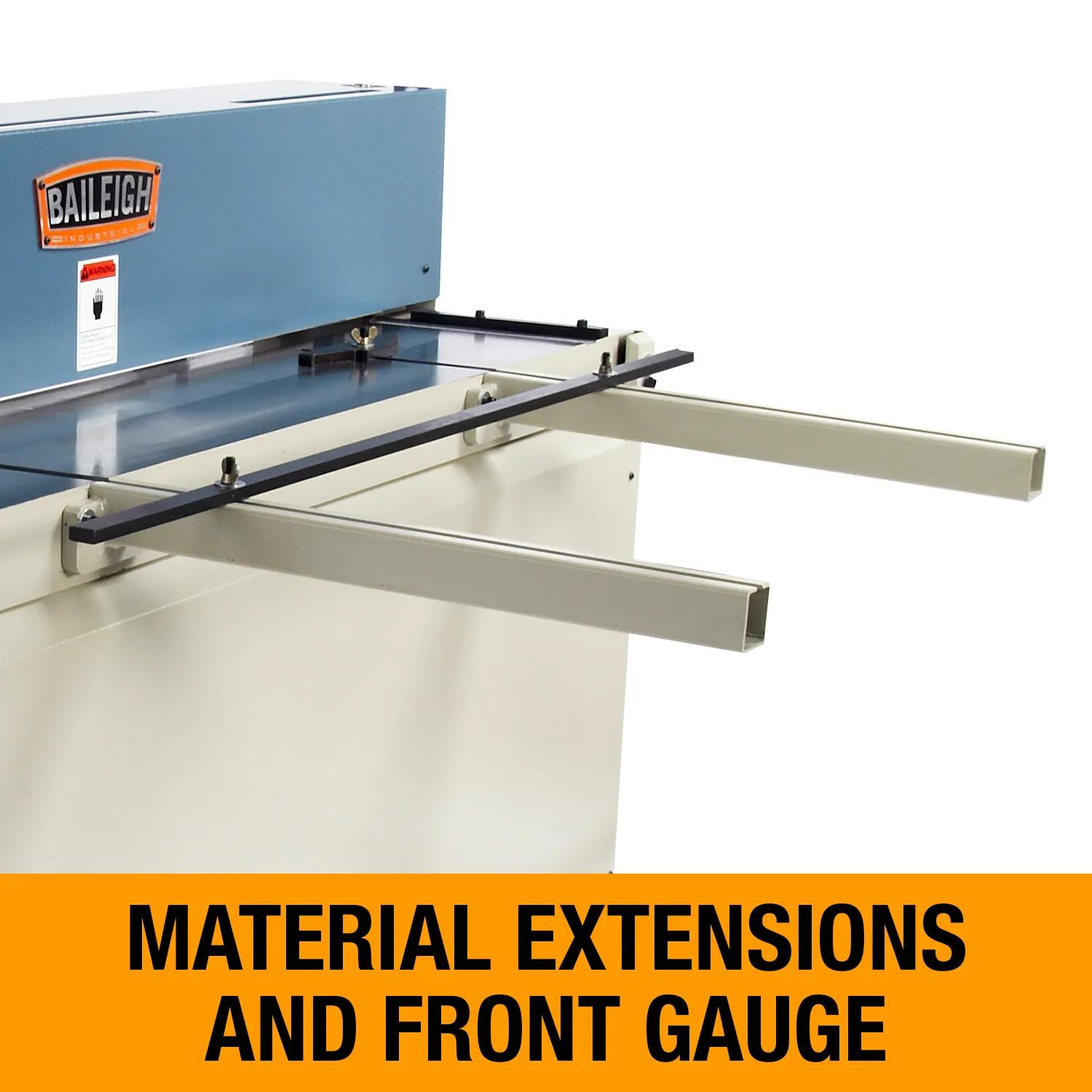 Material Extensions and Front Gauge