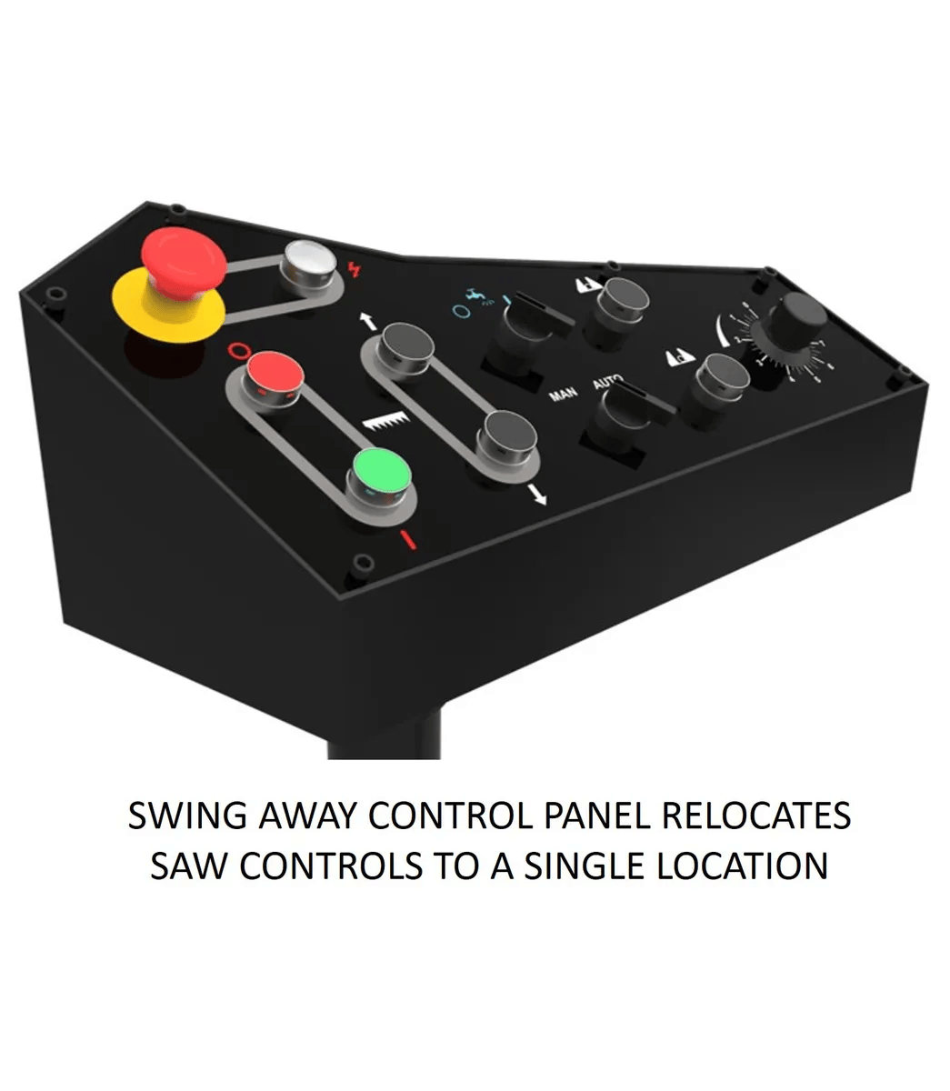 Swing away control relocates saw controls to a single location. 